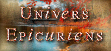 Univers des Epicuriens